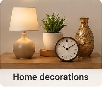 Home decorations